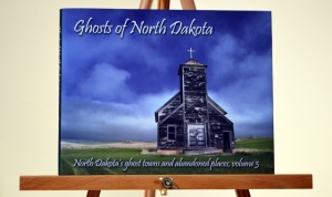 Ghosts of North Dakota, Vol 3